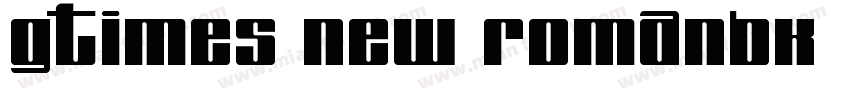 GTimes New RomanBK字体转换